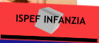 ISPEF INFANZIA