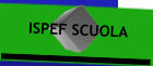 ISPEF SCUOLA