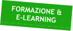 FORMAZIONE & E-LEARNING