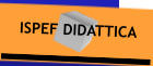 ISPEF DIDATTICA