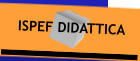 ISPEF DIDATTICA